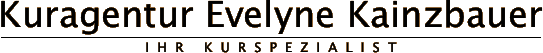 Kuragentur Evelyne Kainzbauer - Ihr Kurspezialist